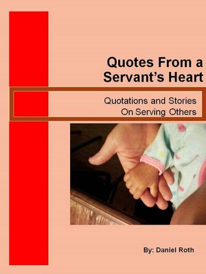 cover image of Quotes from a Servants Heart